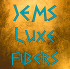 JEMS LUXE FIBERS